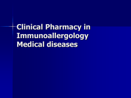 Clinical Pharmacy in Immunoallergology Medical diseases