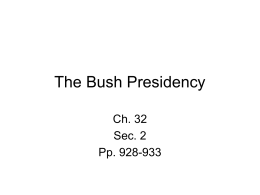 The Bush Presidency