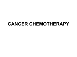 CANCER CHEMOTHERAPY