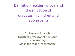 Definition, epidemiology and classification of diabetes in children and a do lescents