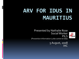 ARV FOR IDUS IN MAURITIUS