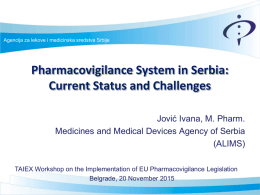 Pharmacovigilance System in Serbiax