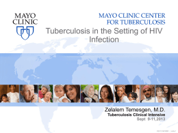 Tuberculosis in the Setting of HIV Infection