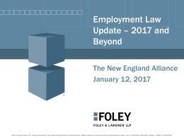 Employment Law Update * 2017 and Beyond