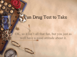 Fun Drug Test to Take