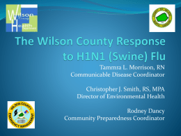 The Wilson County Response to H1N1 (Swine