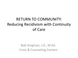 Community: Reducing Recidivism with Continuity of Care presented