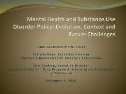 Mental Health and Substance Use Disorder Policy