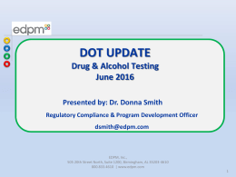 DOT update, drug and alcohol testing