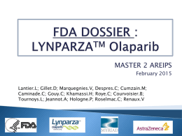 FDA DOSSIER : LYNPARZA® Olaparib