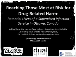 Potential Users of a Supervised Injection Site in Ottawa, Powerpoint