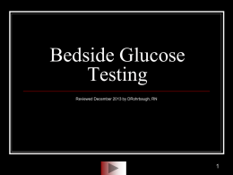 Bedside Glucose Testing