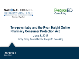Tele-psychiatry and the Ryan Haight Online