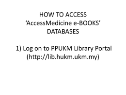 HOW TO ACCESS AT LIBRARY PORTAL