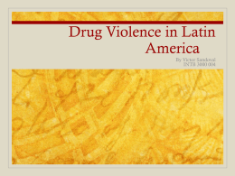 Drug Violence in Latin America