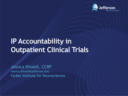 IP Accountability in Outpatient Clinical Trials