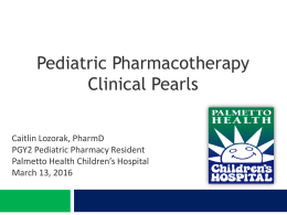 Pearls of Pediatric Pharmacotherapy