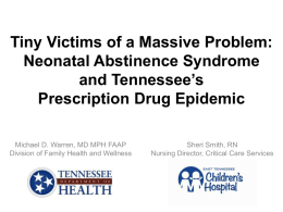 Preventing Neonatal Abstinence Syndrome: The Tennessee Story