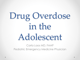 Drug Overdose in the Adolescent Laos