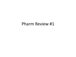 Pharm Review #1