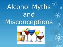 Alcohol Myths and Misconceptions