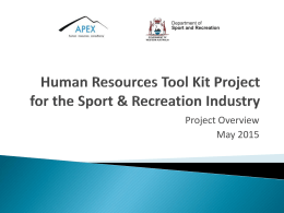 HR Tool Kit Project Process - Department of Sport and Recreation