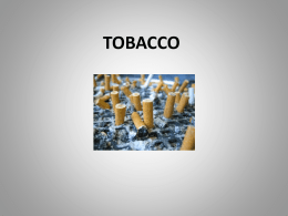 Tobacco Presentationx