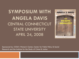 Symposium With Angela Davis April 24, 2008