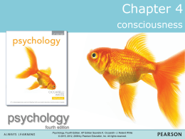 Consciousness - AP Psychology