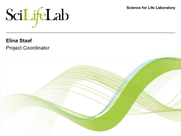 Registration and Welcome, presentation of SciLifeLab