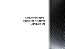 Kentucky Students` Health and Academic Achievement