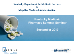 Telephonic Prior Authorizations - Magellan Medicaid Administration