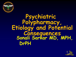 Psychiatric Polypharmacy, Etiology and Potential Consequences