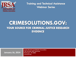 CrimeSolutions.gov - Justice Research and Statistics Association