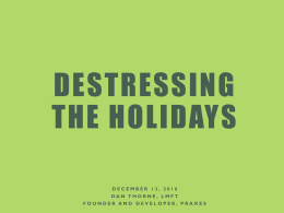 Destressing the Holidays