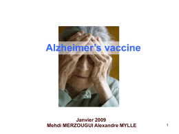 Alzheimer`s vaccine Merzougui Mehdi, Mylle