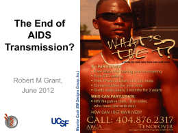 The End of AIDS Transmission?