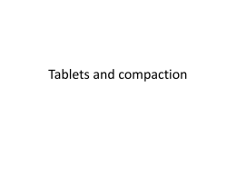 Tablets and compaction