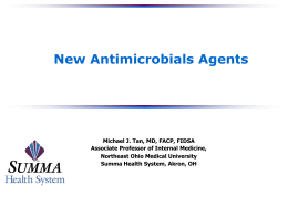 New Antimicrobials What the Internist Needs to Know