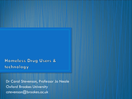 presented on Homeless Drug Users` and Technology