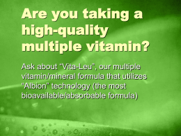 Are you taking a high-quality multiple vitamin?