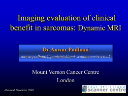 Imaging evaluation of clinical benefit in sarcomas: Dynamic MRI