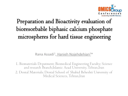 Preparation and Bioactivity evaluation of bioresorbable
