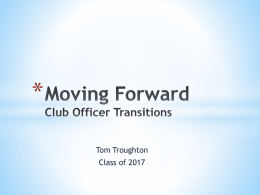 Moving Forward: Effective Club Officer Transitions