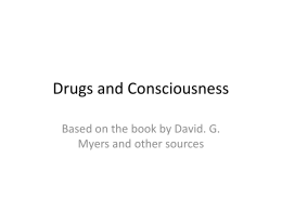Drugs and Consciousness