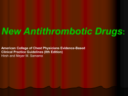 New Antithrombotic Drugs