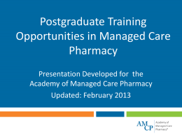 Post-graduate Training Opportunities in Managed Care