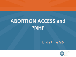 does pnhp support abortion access?