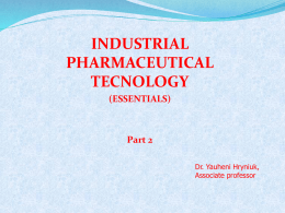 Industrial Pharmaceutical Technology / Part 2