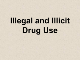Illegal Drugs - chcssummerhealth